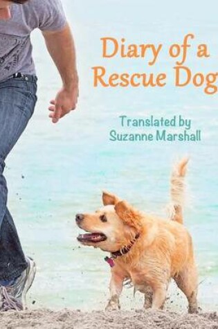 Cover of Diary of a Rescue Dog