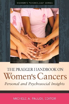 Cover of The Praeger Handbook on Women's Cancers