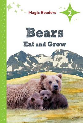 Book cover for Bears Eat and Grow: Level 2