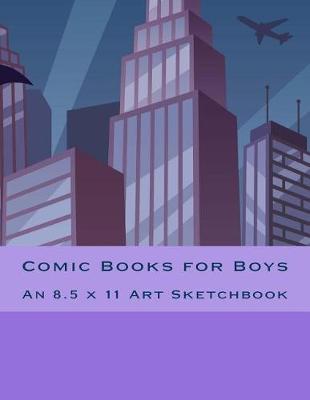 Book cover for Comic Books for Boys