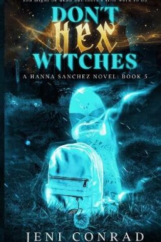 Cover of Don't Hex Witches