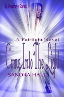 Book cover for Come Into The Light