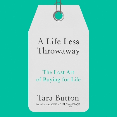 Book cover for A Life Less Throwaway