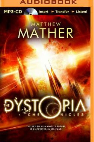 Cover of The Dystopia Chronicles