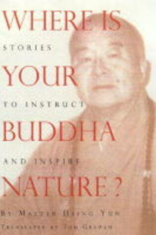 Cover of Where is Your Buddha Nature?