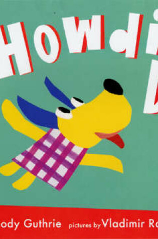 Cover of Howdi Do