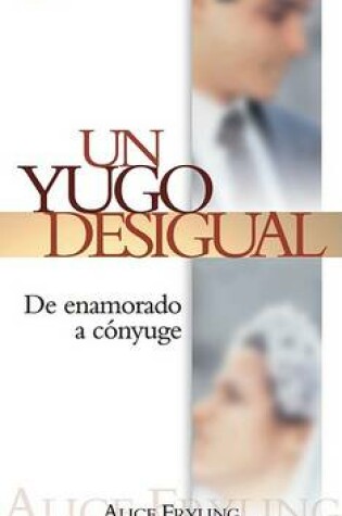 Cover of Un Yugo Desigual