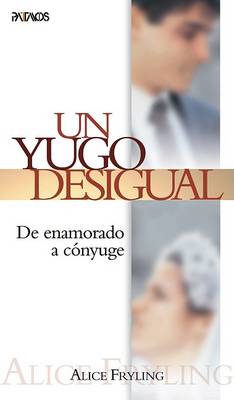 Book cover for Un Yugo Desigual