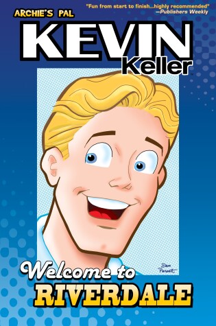 Cover of Kevin Keller: Welcome To Riverdale