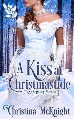 Book cover for A Kiss At Christmastide