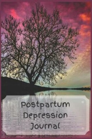 Cover of Postpartum Depression Journal