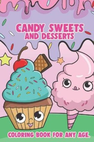 Cover of Candy Sweets and Desserts