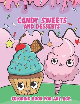 Book cover for Candy Sweets and Desserts