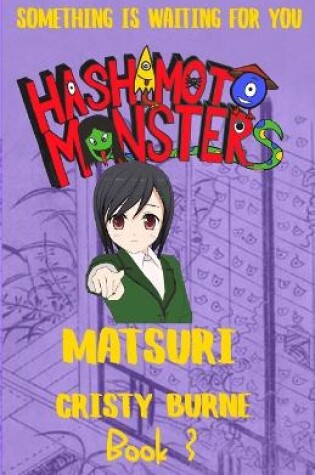 Cover of Hashimoto Monsters Book 3