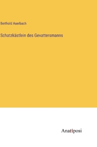 Cover of Schatzkästlein des Gevattersmanns