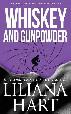 Book cover for Whiskey And Gunpowder