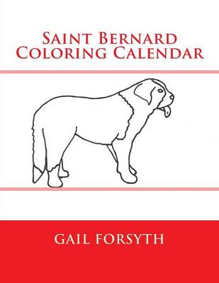 Book cover for Saint Bernard Coloring Calendar