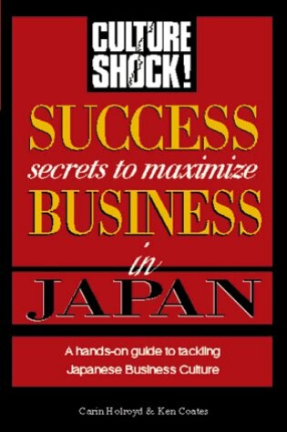 Cover of Success Secrets to Maximize Business in Japan