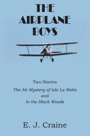 Cover of The Airplane Boys