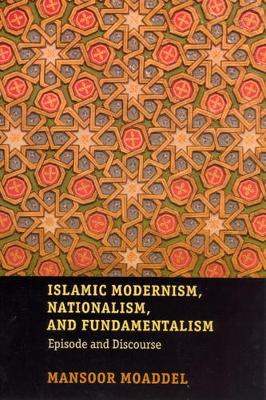 Book cover for Islamic Modernism, Nationalism, and Fundamentalism