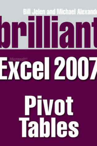 Cover of Brilliant Microsoft Excel 2007 Pivot Tables