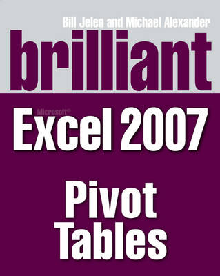 Book cover for Brilliant Microsoft Excel 2007 Pivot Tables