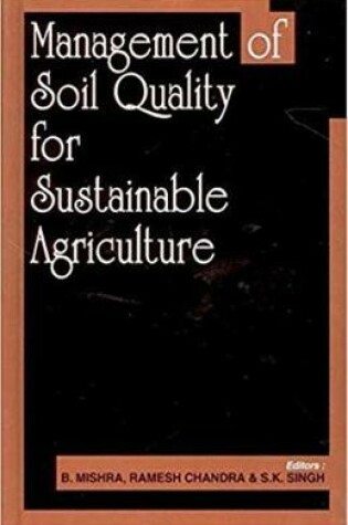 Cover of Management of Soil Quality for Sustainable Agriculture