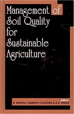 Book cover for Management of Soil Quality for Sustainable Agriculture