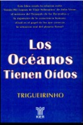 Cover of Los Oceanos Tienen Oidos