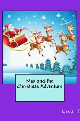 Cover of Max and the Christmas Adventure