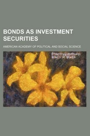 Cover of Bonds as Investment Securities