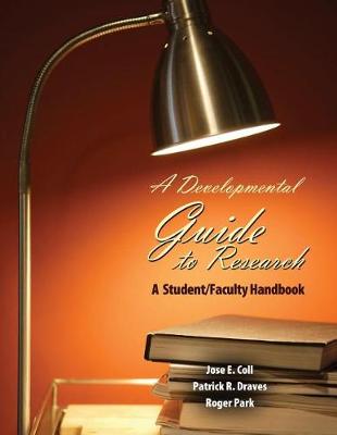 Book cover for A Developmental Guide to Research: A Student/Faculty Handbook