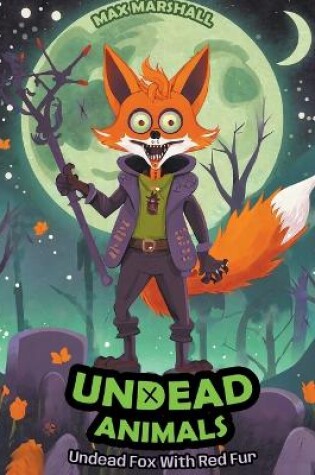 Cover of Undead Fox With Red Fur