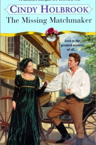 Cover of The Missing Matchmaker