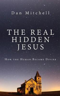 Book cover for The Real Hidden Jesus