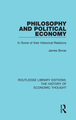 Book cover for Philosophy and Political Economy