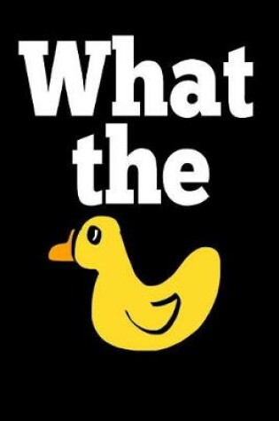 Cover of What The