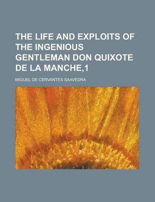 Book cover for The Life and Exploits of the Ingenious Gentleman Don Quixote de La Manche,1