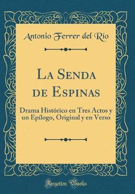 Book cover for La Senda de Espinas