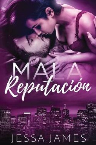 Cover of Mala Reputaci�n