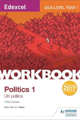 Cover of Edexcel AS/A-level Politics Workbook 1: UK Politics