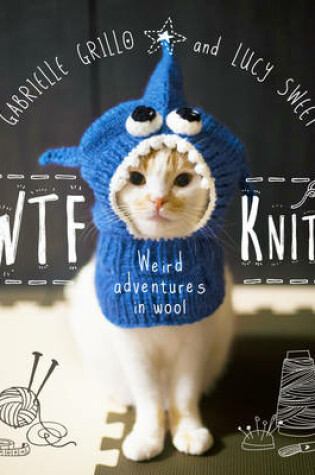 Cover of WTF Knits