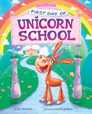 Cover of First Day of Unicorn School