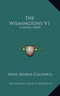 Book cover for The Wilmingtons V1
