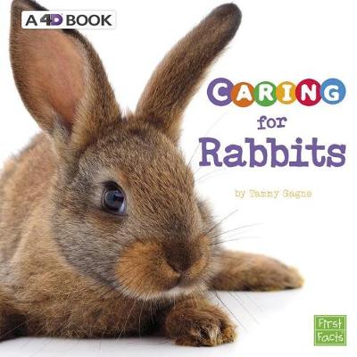 Book cover for Caring for Rabbits: a 4D Book (Expert Pet Care)