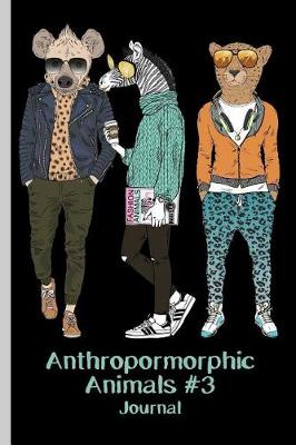 Book cover for Anthropomorphic Animals #3 Journal