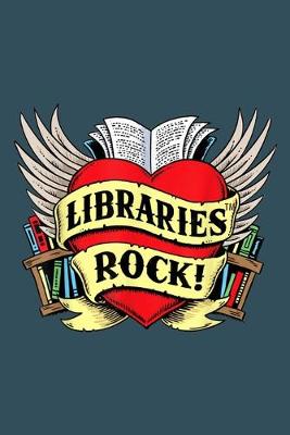 Cover of Libraries rock