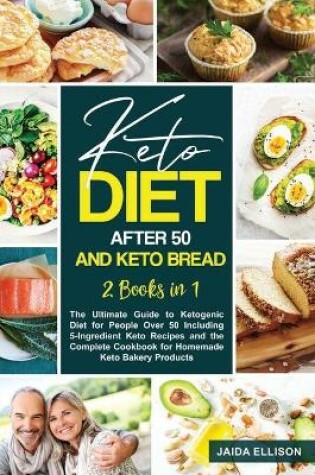 Cover of Keto Diet After 50 and Keto Bread