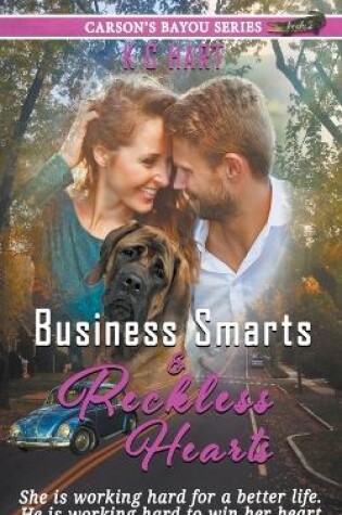 Cover of Business Smarts & Reckless Hearts