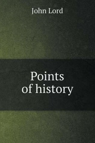 Cover of Points of history